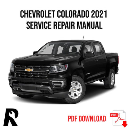 Chevrolet Canyon Colorado 2021 Service Manual Repair, Workshop Service Repair, INSTANT Download PDF