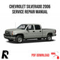 Chevrolet Silverado 2006 Service Manual Repair, Workshop Service Repair, INSTANT Download PDF