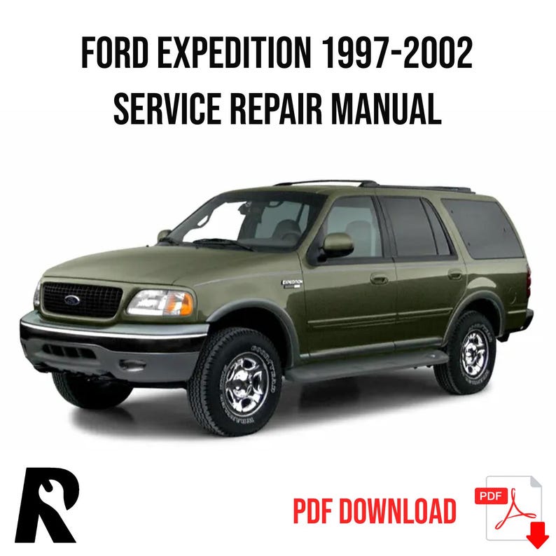 Ford Expedition 1997-2002 Service Manual Repair, Workshop Service Repair, INSTANT Download PDF