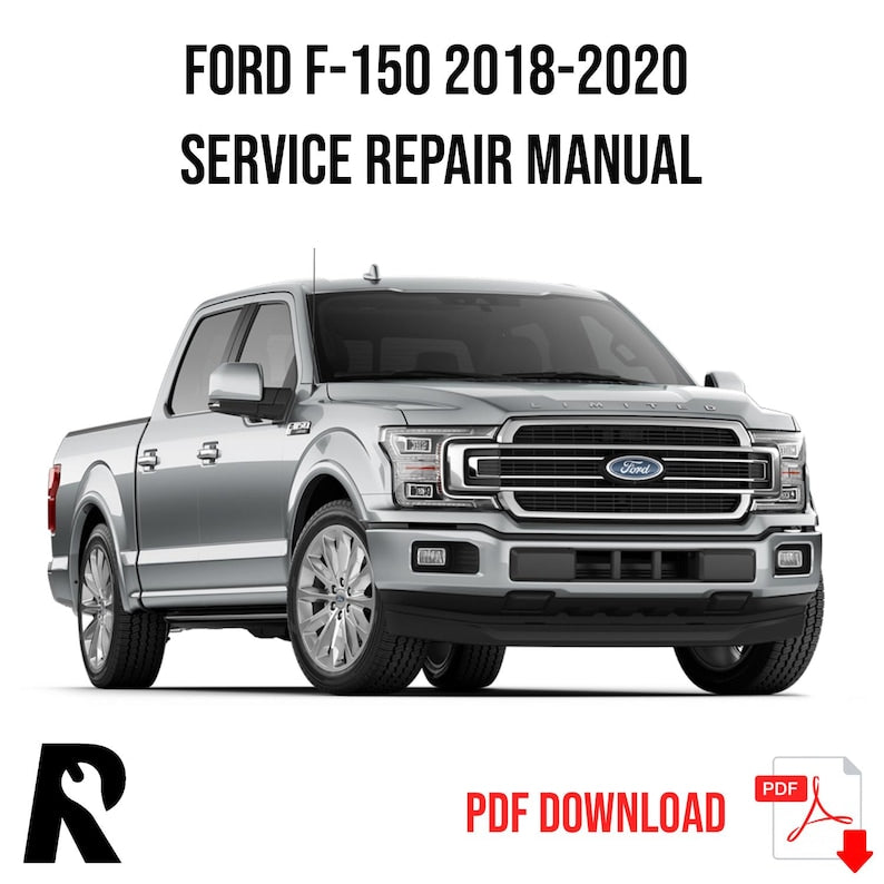 Ford F-150 2018-2020 Service Manual Repair, Workshop Service Repair, INSTANT Download PDF