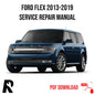 Ford Flex 2013-2019 Service Manual Repair, Workshop Service Repair, INSTANT Download PDF