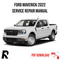 Ford Maverick 2022 Service Manual Repair, Workshop Service Repair, INSTANT Download PDF
