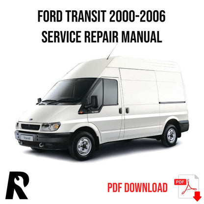 Ford Transit 2000-2006 Service Manual Repair, Workshop Service Repair, INSTANT Download PDF