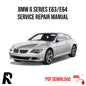 BMW 6 Series E63 E64 Service Manual Repair, Workshop Service Repair, INSTANT Download PDF