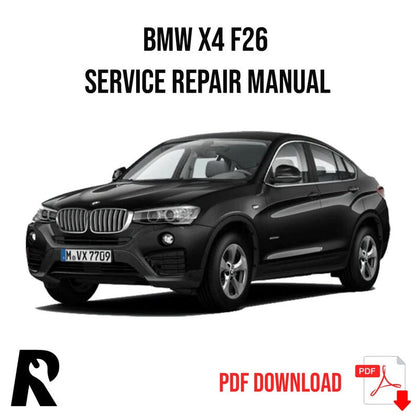 BMW X4 F26 20d Service Manual Repair, Workshop Service Repair, INSTANT Download PDF