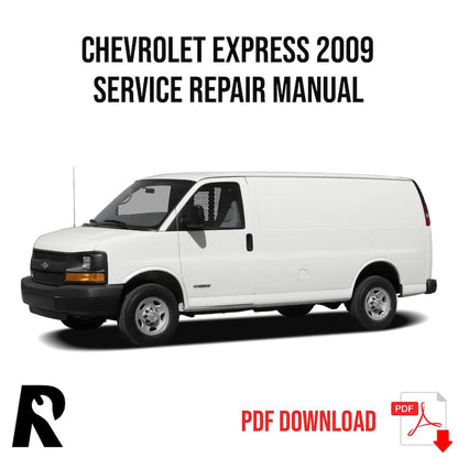 Chevrolet Express 2009 Service Manual Repair, Workshop Service Repair, INSTANT Download PDF
