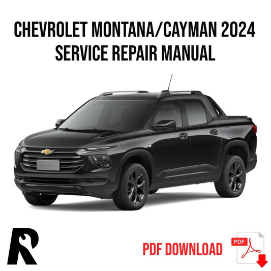 Chevrolet Montana 2024 Service Manual Repair, Workshop Service Repair, INSTANT Download PDF
