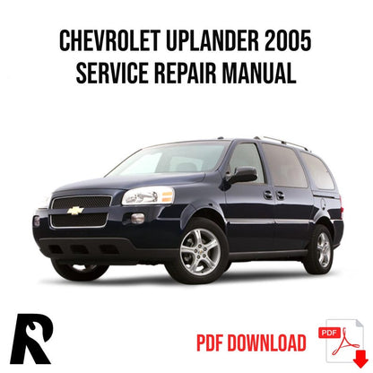 Chevrolet Uplander 2005 Service Manual Repair, Workshop Service Repair, INSTANT Download PDF
