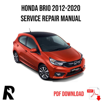 Honda Brio 2012-2020 Service Manual Repair, Workshop Service Repair, INSTANT Download PDF