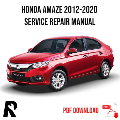 Honda Amaze 2012-2020 Service Manual Repair, Workshop Service Repair, INSTANT Download PDF
