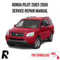 Honda Pilot 2003-2005 Service Manual Repair, Workshop Service Repair, INSTANT Download PDF