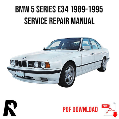 BMW E34 1989-1995 Service Manual Repair, Workshop Service Repair, INSTANT Download PDF