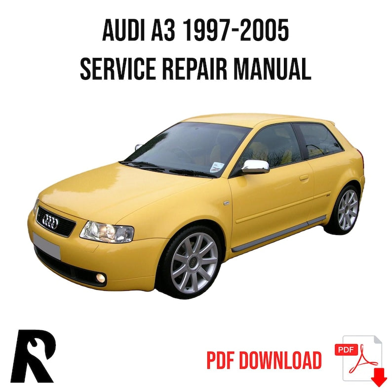Audi A3 1997-2005 Service Manual Repair, Workshop Service Repair, INSTANT Download PDF
