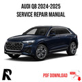Audi Q8 2024-2025 Service Manual Repair, Workshop Service Repair, INSTANT Download PDF