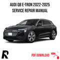Audi Q8 E-Tron 2022-2025 Service Manual Repair, Workshop Service Repair, INSTANT Download PDF