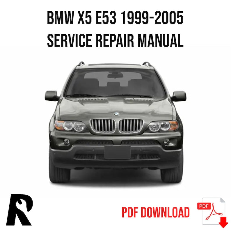 BMW X5 E53 1999-2005 Service Manual Repair, Workshop Service Repair, INSTANT Download PDF