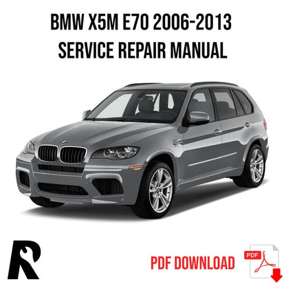 BMW X5M E70 2006-2013 Service Manual Repair, Workshop Service Repair, INSTANT Download PDF