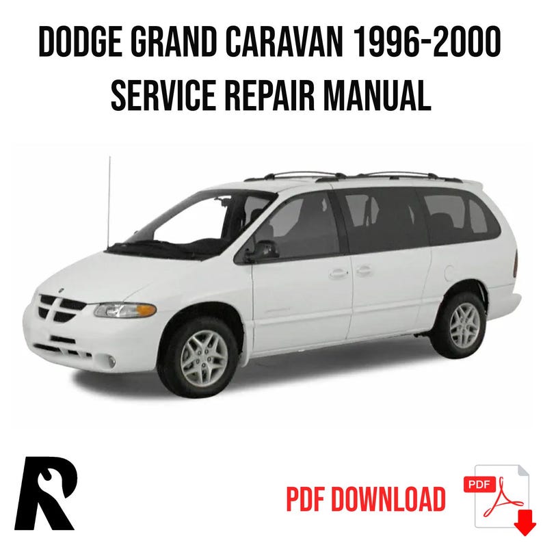Dodge Grand Caravan 1996-2000 Service Manual Repair, Workshop Service Repair, INSTANT Download PDF