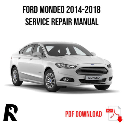Ford Mondeo 2014-2018 Service Manual Repair, Workshop Service Repair, INSTANT Download PDF