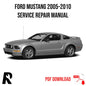 Ford Mustang 2005-2010 Service Manual Repair, Workshop Service Repair, INSTANT Download PDF