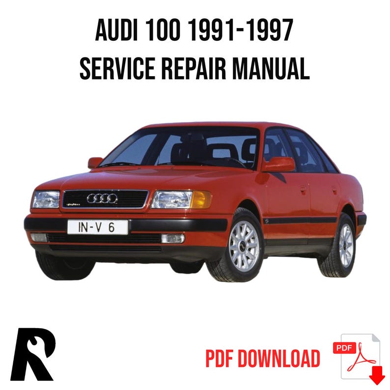 Audi 100 1991-1997 Service Manual Repair, Workshop Service Repair, INSTANT Download PDF