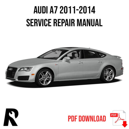 Audi A7 2011-2014 Service Manual Repair, Workshop Service Repair, INSTANT Download PDF
