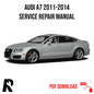 Audi A7 2011-2014 Service Manual Repair, Workshop Service Repair, INSTANT Download PDF